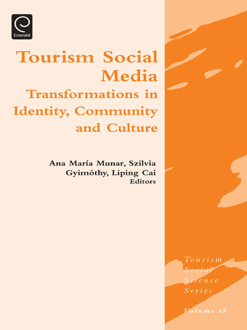 Title details for Tourism Social Science, Volume 18 by Ana Maria Munar - Available